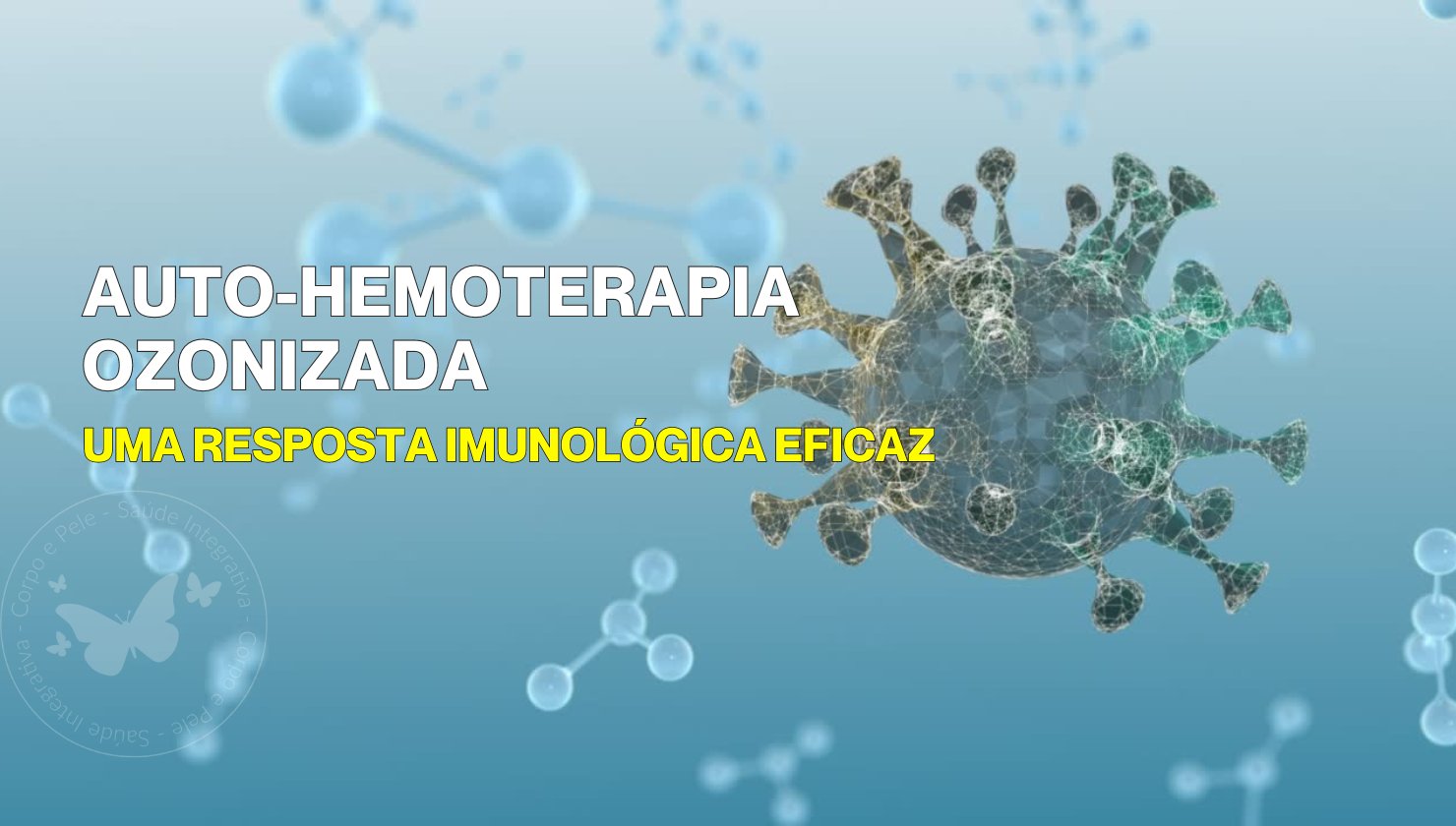 Auto-Hemoterapia Ozonizada